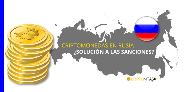 Criptomonedas en Rusia ¿solución a las sanciones?.